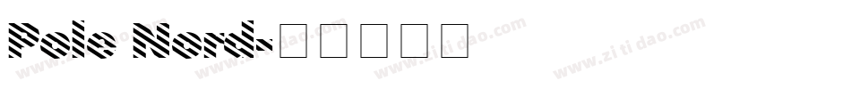 Pole Nord字体转换